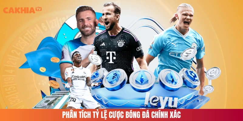 Phân tích tỷ lệ cược bóng đá chính xác