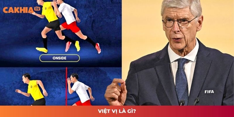 Việt vị là gì?